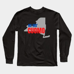 No mo Cuomo Long Sleeve T-Shirt